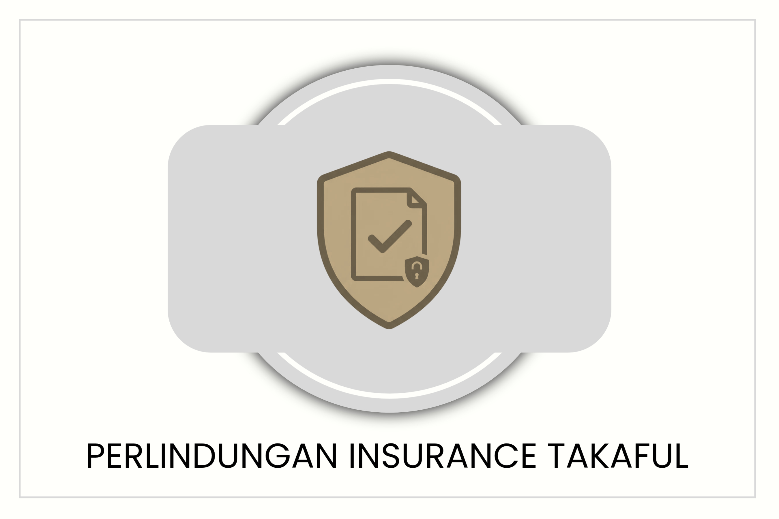 Perlindungan Insurance Takaful